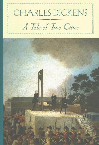 Charles Dickens/A Tale Of Two Cities