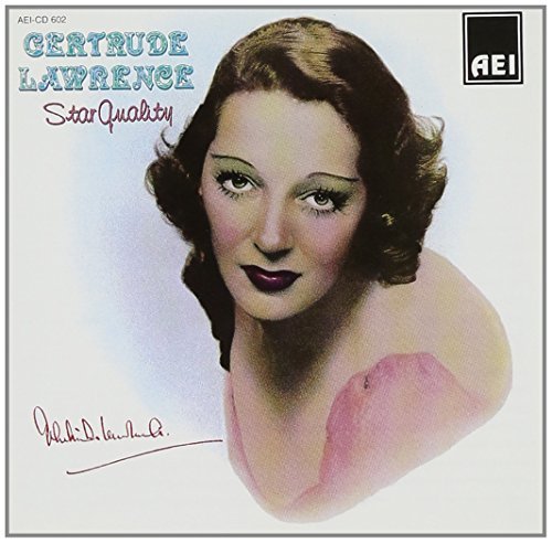 Gertrude Lawrence Star Quality 