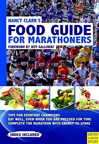 Nancy Clark Nancy Clark's Food Guide For Marathoners Tips For Everyday Champions 0004 Edition; 