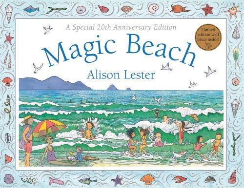 Alison Lester Magic Beach A Special 20th Anniversary Edition 0020 Edition; 