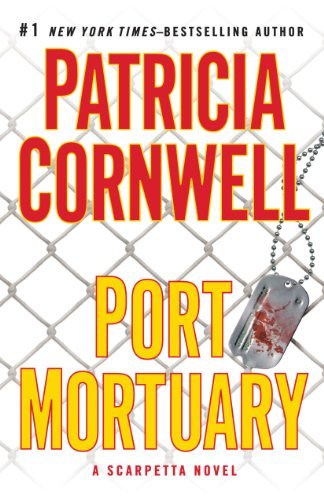Patricia Cornwell/Port Mortuary@LARGE PRINT