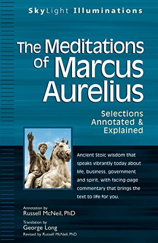 George Long/The Meditations of Marcus Aurelius@ Selections Annotated & Explained