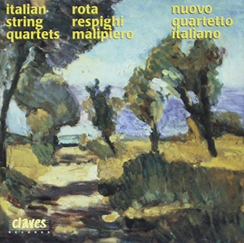 Rota/Respighi/Malipiero/Three Italian String Quartets