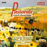 Debussy Faure Canteloube Pastorale Vasari Backhouse Vasari Singers 