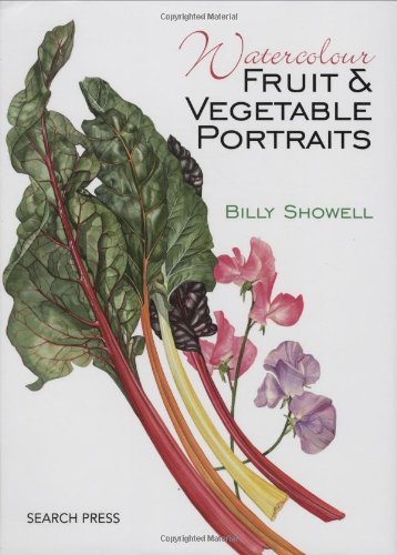 Billy Showell Watercolour Fruit & Vegetable Portraits 