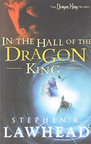 Stephen Lawhead/In the Hall of the Dragon King