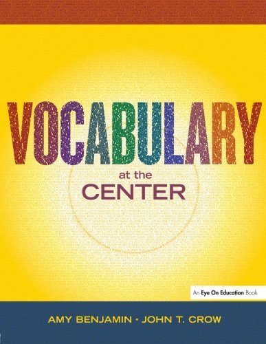 Amy Benjamin Vocabulary At The Center 