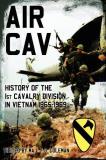 J. D. Coleman Air Cav History Of The 1st Cavalry Division In Vietnam 19 