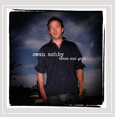 Sean Ashby/Brass & Gold
