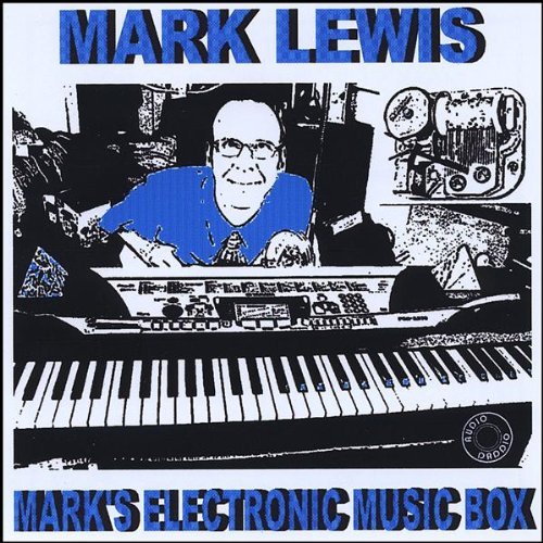 Mark Lewis/Mark's Electronic Music Box
