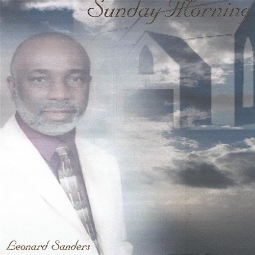 Leonard Sanders/Sunday Morning