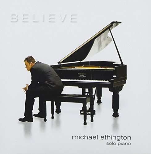 Ethington Michael Believe 