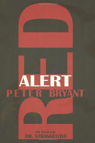 Peter Bryant Red Alert 