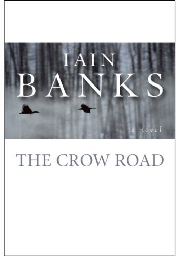 Iain M. Banks The Crow Road 