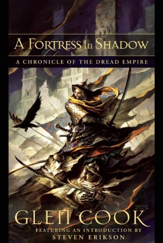Glen Cook/A Fortress In Shadow@A Chronicle Of The Dread Empire