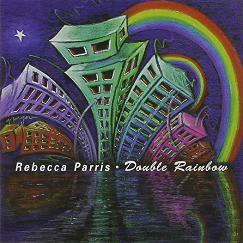 Rebecca Parris Double Rainbow 