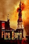 Irene Zarina White Fire Burn 