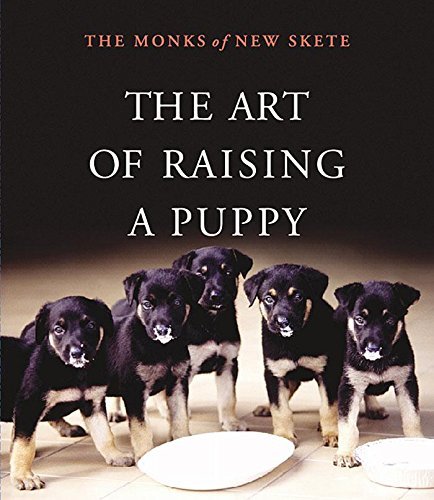 The Monks Of New Skete The Art Of Raising A Puppy [with Booklet] Abridged 