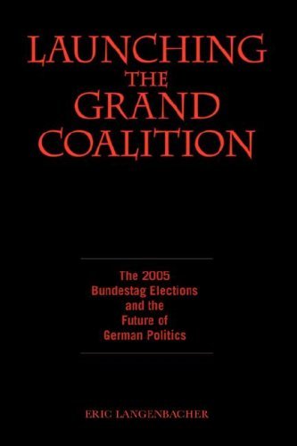 Eric Langenbacher/Launching the Grand Coalition