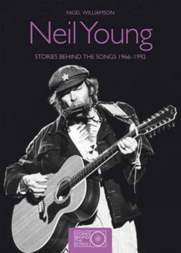 Nigel Williamson/Neil Young@Stories Behind the Songs 1966-1992