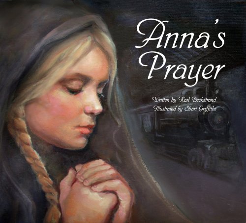 Karl Beckstrand Anna's Prayer 