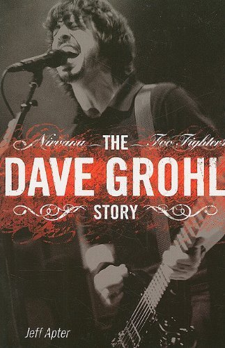 Jeff Apter/The Dave Grohl Story