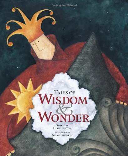 Hugh Lupton Tales Of Wisdom & Wonder [with Cd] 