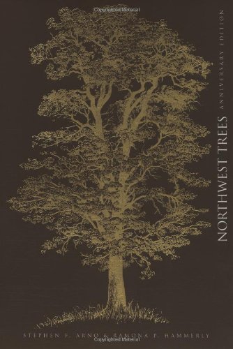 Stephen F. Arno/Northwest Trees@ Identifying and Understanding the Region's Native@Anniversary