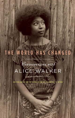 Alice Walker/The World Has Changed@ Conversations with Alice Walker