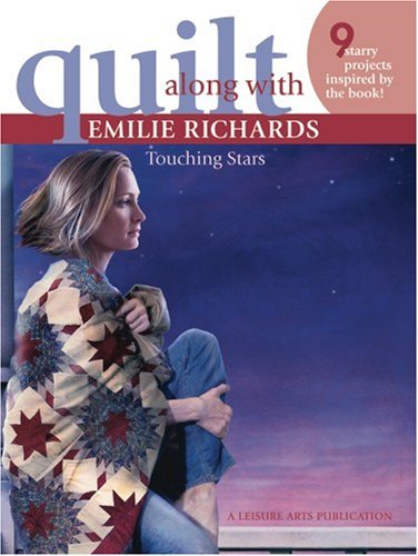 Inc Axelrod Agency Quilt Along With Emilie Richards ? Touching Stars 
