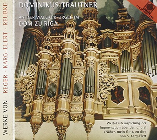 Dominikus Trautner/Trautner Plays The Organ Of Ri@Trautner (Org)