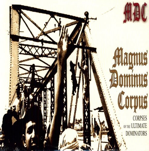Mdc/Magnus Dominus Corpus