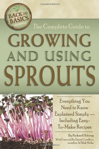 Helweg The Complete Guide To Growing And Using Sprouts Everything You Need To Know Explained Simply In 