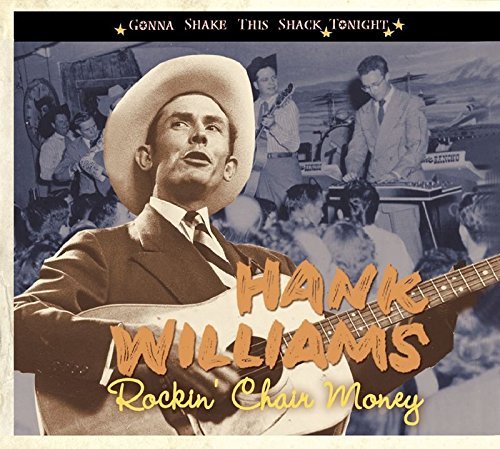 Hank Williams/Rockin' Chair Money-Gonna Shak@Import-Eu