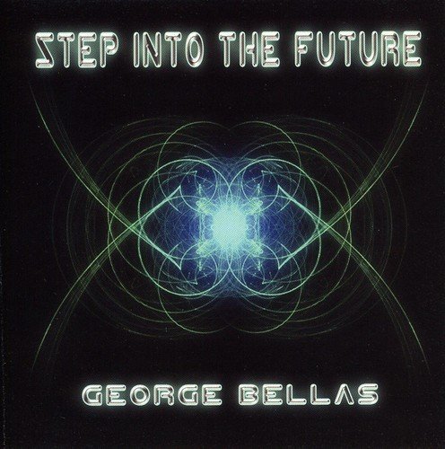 George Bellas Step Into The Future 