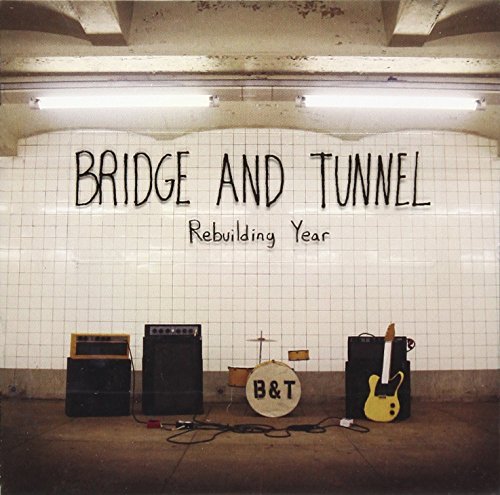 Bridge & Tunnel/Rebuilding Year