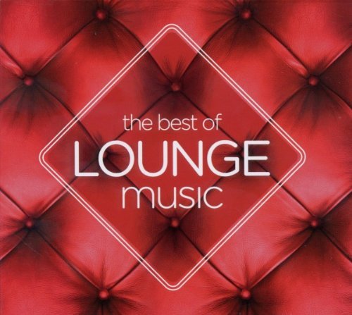Best Of Lounge Music/Best Of Lounge Music@Import-Can