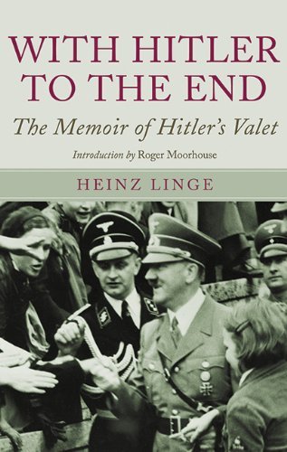Heinz Linge/With Hitler to the End@The Memoirs of Hitler's Valet