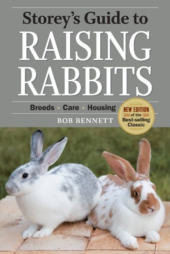 Bob Bennett Storey's Guide To Raising Rabbits Breeds Care Housing 