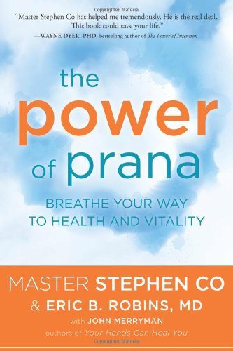 Stephen Co Power Of Prana The Breathe Your Way To Health And Vitality 