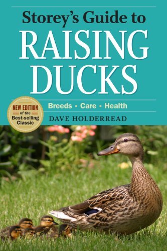 Dave Holderread/Storey's Guide to Raising Ducks, 2nd Edition@ Breeds, Care, Health@0002 EDITION;