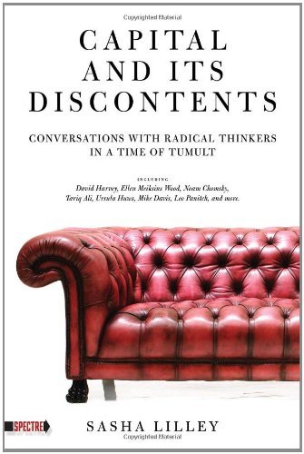 Sasha Lilley/Capital and Its Discontents@ Conversations with Radical Thinkers in a Time of