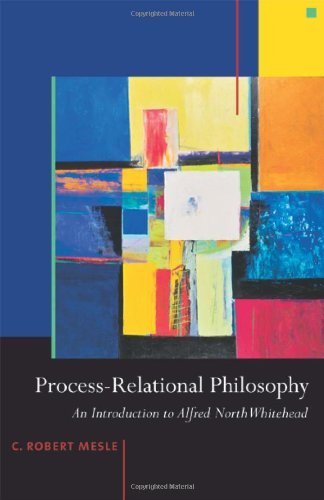 C. Robert Mesle/Process-Relational Philosophy@ An Introduction to Alfred North Whitehead