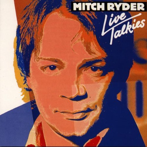 Mitch Ryder/Live Talkies@Import-Eu