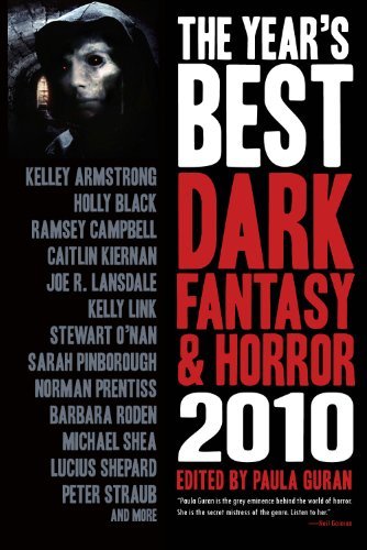 Paula Guran/Year's Best Dark Fantasy & Horror,The@2010