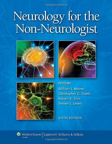 William J. Weiner Neurology For The Non Neurologist 0006 Edition; 