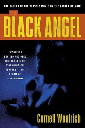 Cornell Woolrich/Black Angel