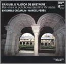 Ensemble Organum & Marcel Pere/Gradual Of Eleanor Of Brittany@Peres/Ens Organum