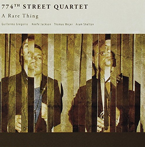 774th St. Quartet/Rare Thing