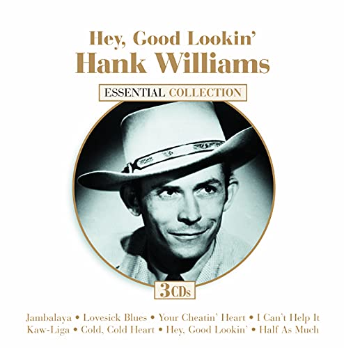 Hank Williams/Hey Good Lookin